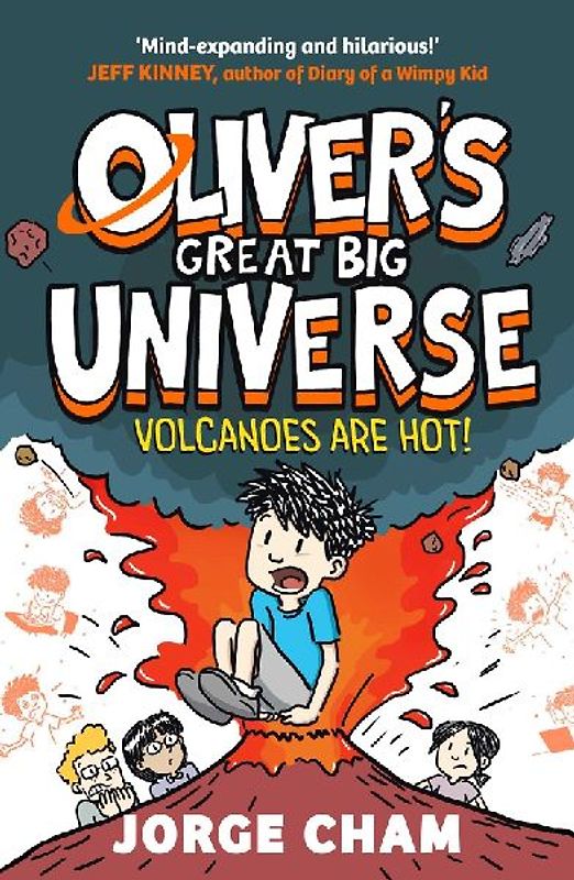 Oliver's Great Big Universe: Volcanoes are Hot!