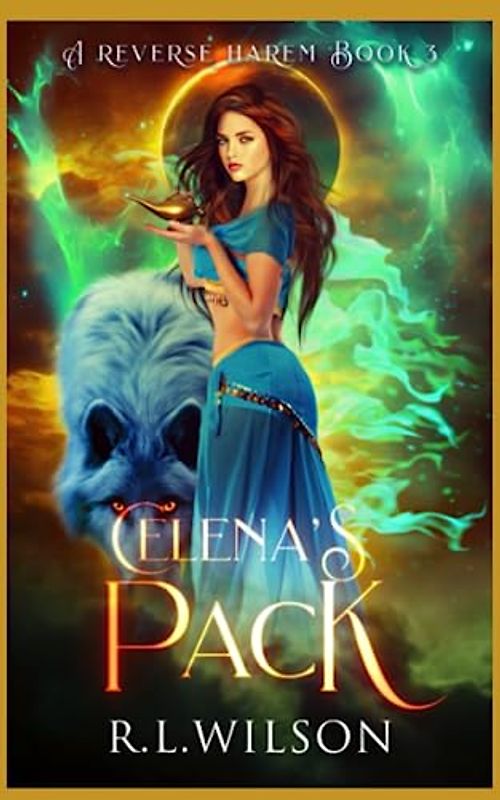 Celena's Pack: A Fantasy Reverse Harem (The Magical Jinn Series, Band 3)
