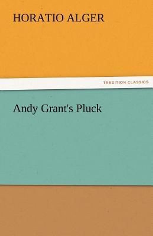 Andy Grant's Pluck