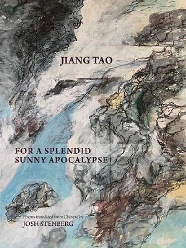 For a Splendid Sunny Apocalypse