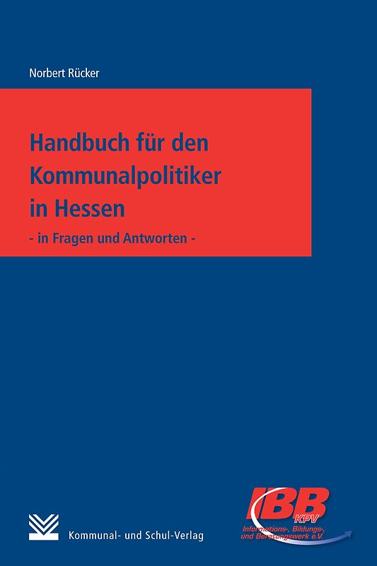 Handbuch für den Kommunalpolitiker in Hessen