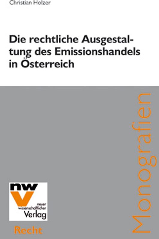 Die rechtliche Ausgestaltung des Emissionshandels in Österreich