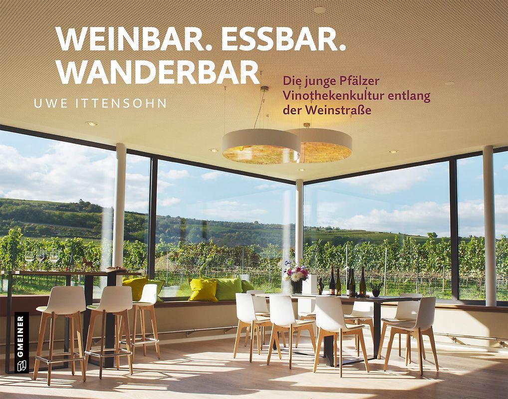 Weinbar. Essbar. Wanderbar