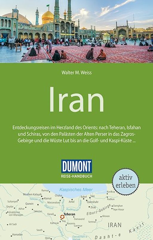 DUMONT Reise-Handbuch Reiseführer Iran