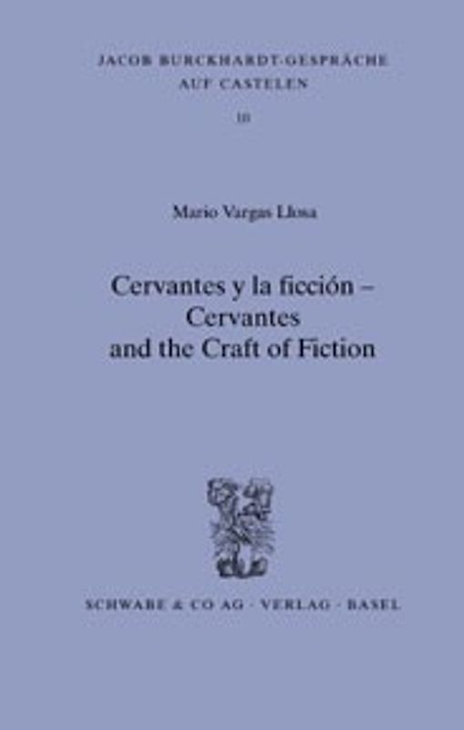 Cervantes y la ficcion - Cervantes and the Craft on Fiction