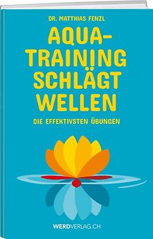 Aquatraining schlägt Wellen