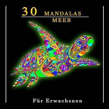 MANDALAS FÜR ERWACHSENE : Zen Mandala Malbuch für Erwachsene mit Meeresmandalas und Häusermandalas | Ausmalen, Durchatmen und Entspannen: ... Malbuch (Tier-Malbücher für Erwachsene)