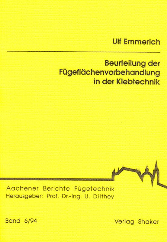 Beurteilung der Fügelflächenvorbehandlung in der Klebtechnik