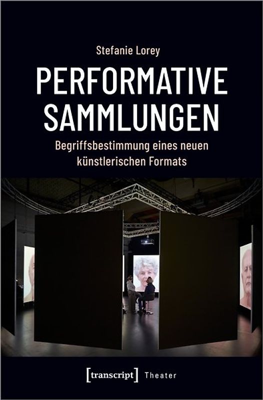 Performative Sammlungen