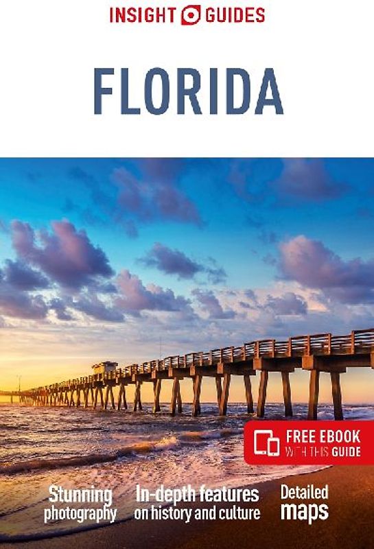 Insight Guides Florida: Travel Guide with eBook