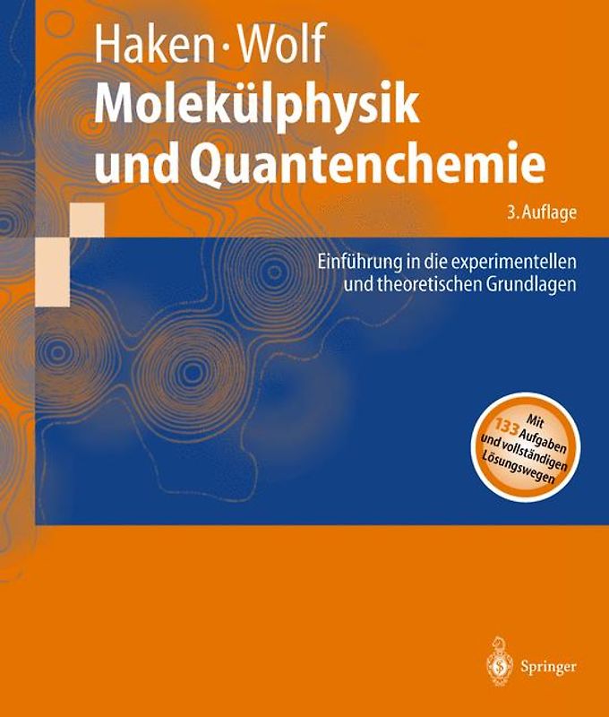 Molekülphysik und Quantenchemie