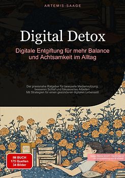 Digital Detox: Digitale Entgiftung für mehr Balance und Achtsamkeit im Alltag