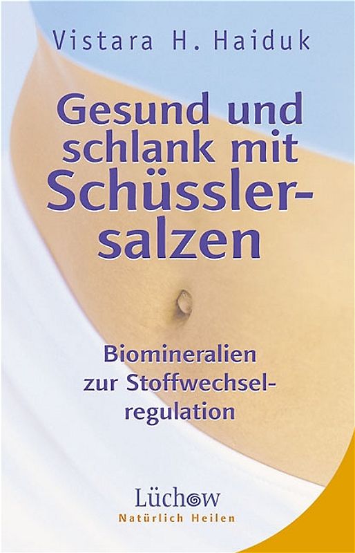Gesund und schlank mit Schüsslersalzen