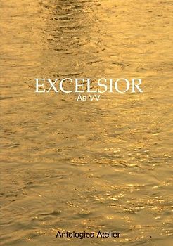 Antologica Atelier edizioni - EXCELSIOR