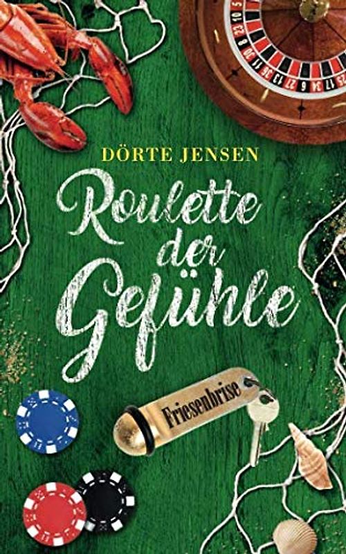 Roulette der Gefühle (Friesenbrise, Band 11)