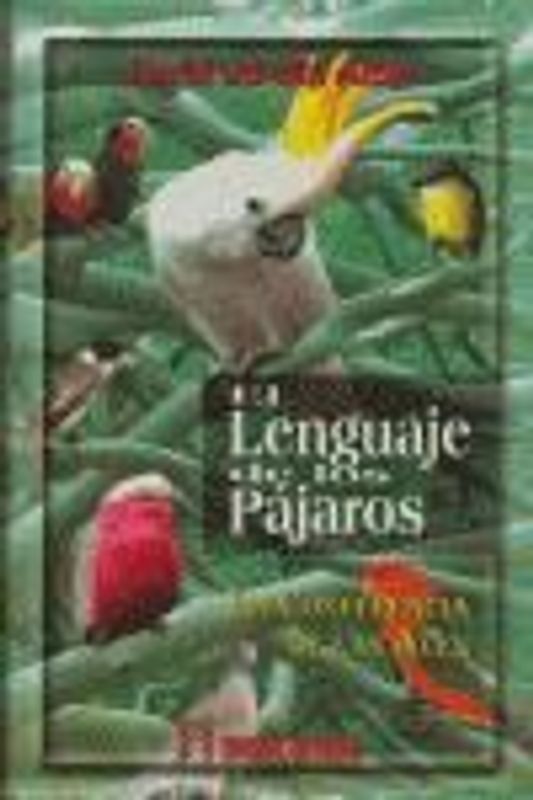 El lenguaje de los pájaros : la conferencia de las aves