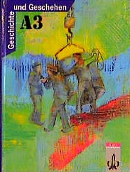 Geschichte und Geschehen. Bisherige Ausgaben / Ausgabe A für Nordrhein-Westfalen, Berlin, Brandenburg, Bremen, Hamburg, Hessen, Mecklenburg-Vorpommern und Schleswig-Holstein