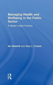 Managing Health and Wellbeing in the Public Sector
