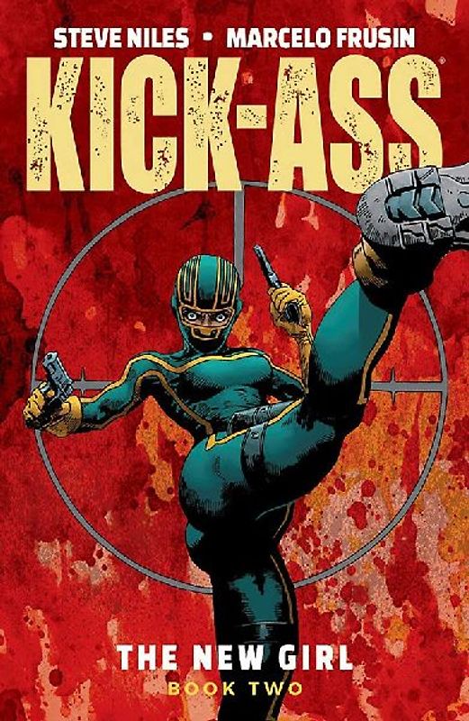 Kick-Ass: The New Girl Volume 2