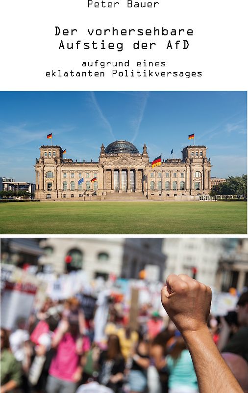 Der vorhersehbare Aufstieg der AfD