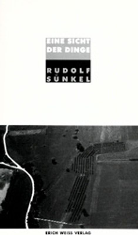 Eine Sicht der Dinge