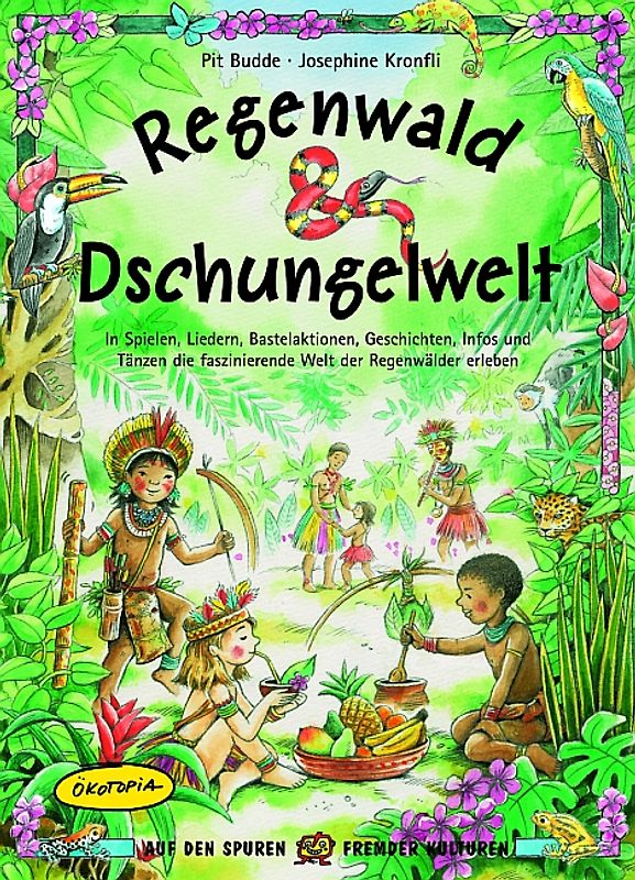 Regenwald & Dschungelwelt