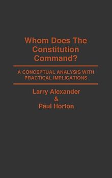 Whom Does the Constitution Command?