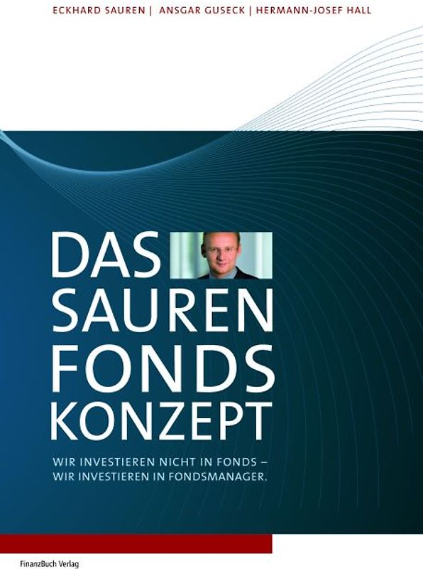Das Sauren Fonds-Konzept