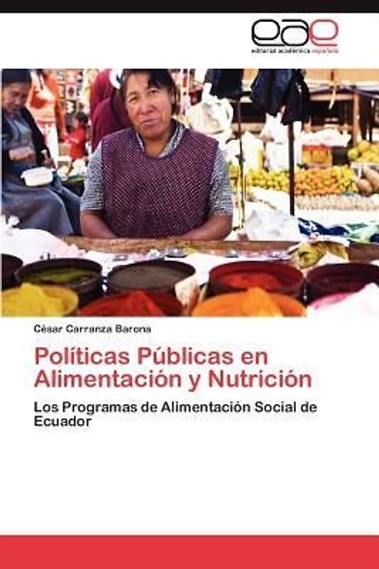 Políticas Públicas en Alimentación y Nutrición