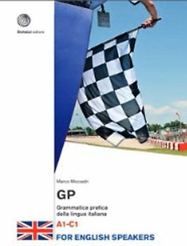 GP. Grammatica pratica della lingua italiana: Grammatica - for English Speakers.