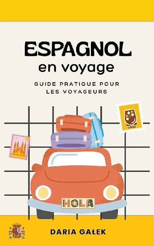 Espagnol en voyage