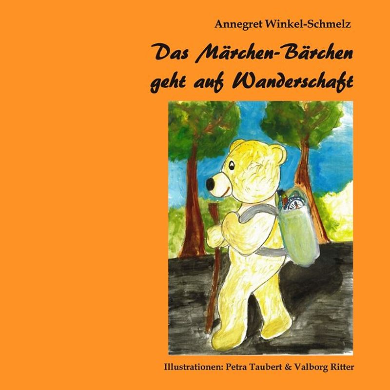 Das Märchen-Bärchen geht auf Wanderschaft