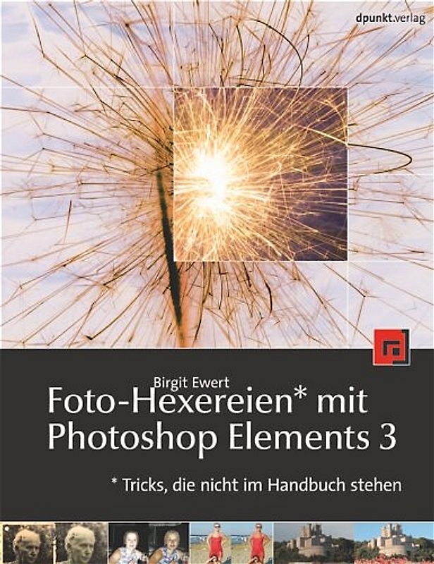 Foto-Hexereien* mit Photoshop Elements 3