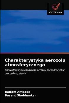 Charakterystyka aerozolu atmosferycznego