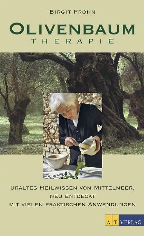 Olivenbaumtherapie