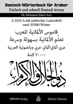 Deutsch-Wörterbuch für Araber A-D/D-A