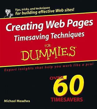 Creating Web Pages Timesaving Techniques For Dummies
