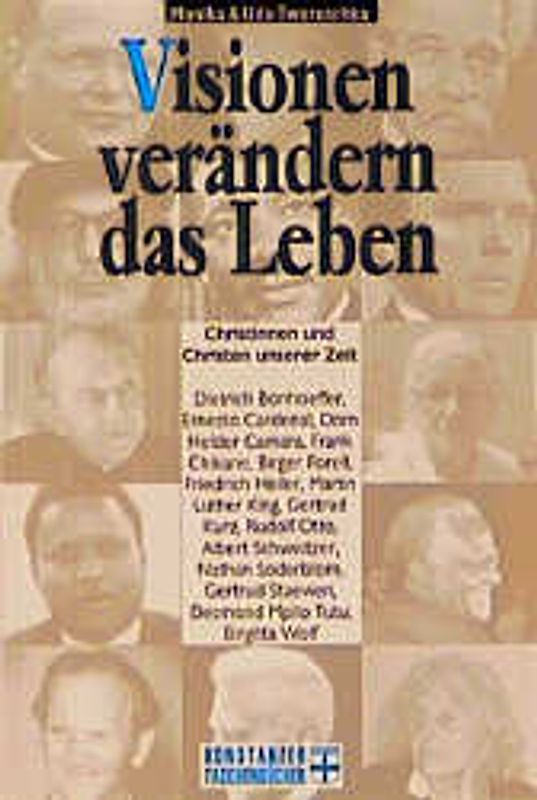 Visionen verändern das Leben