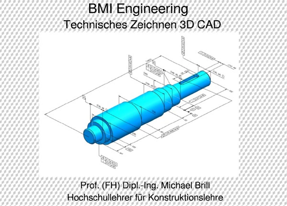 Technisches Zeichnen 3D CAD