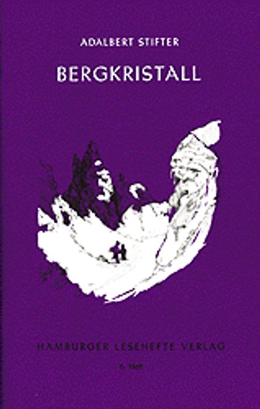 Bergkristall. Erzählung