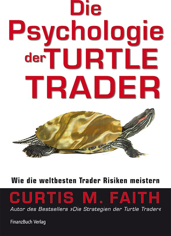 Die Psychologie der Turtle Trader