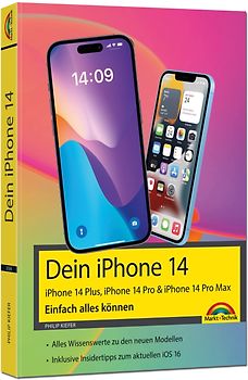 iPhone 14, 14 Plus, 14 Pro , 14 Pro Max – Einfach alles können