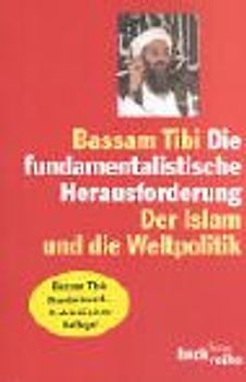 Die fundamentalistische Herausforderung