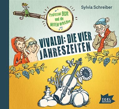 Professor Dur und die Notendetektive 4. Vivaldi: Die vier Jahreszeiten