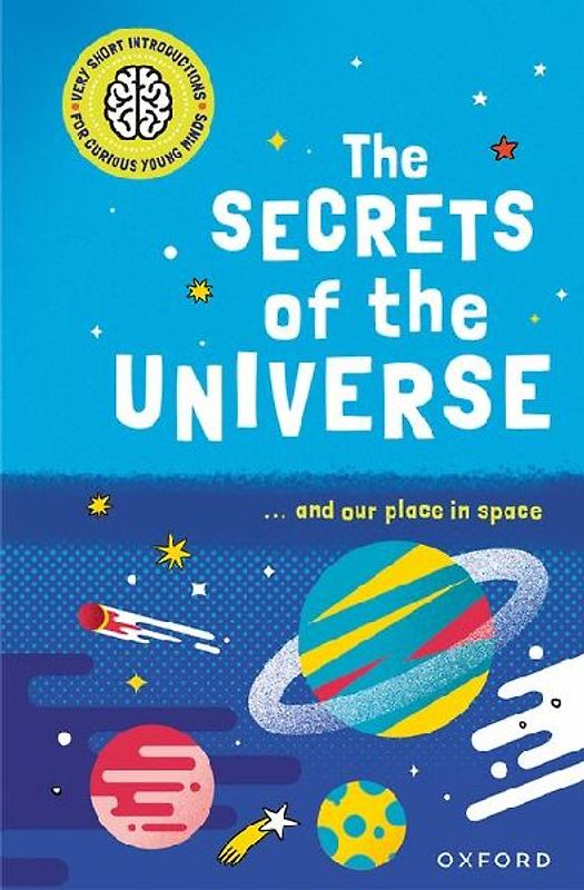 The Secrets of the Universe