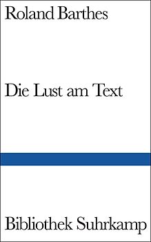 Die Lust am Text