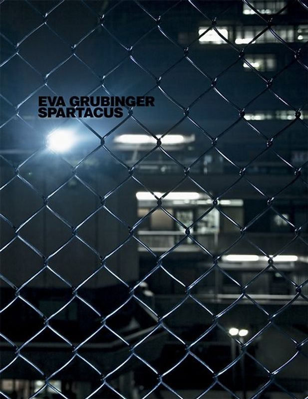 Eva Grubinger. Spartacus