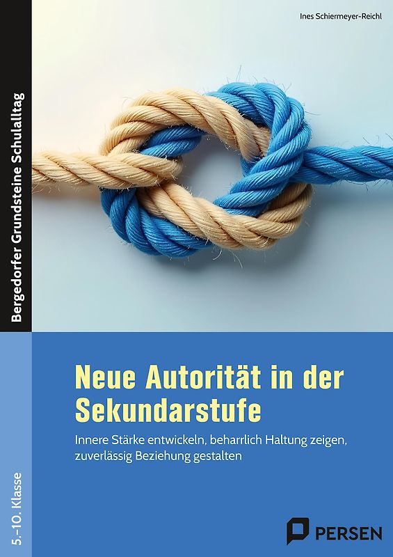 Neue Autorität in der Sekundarstufe