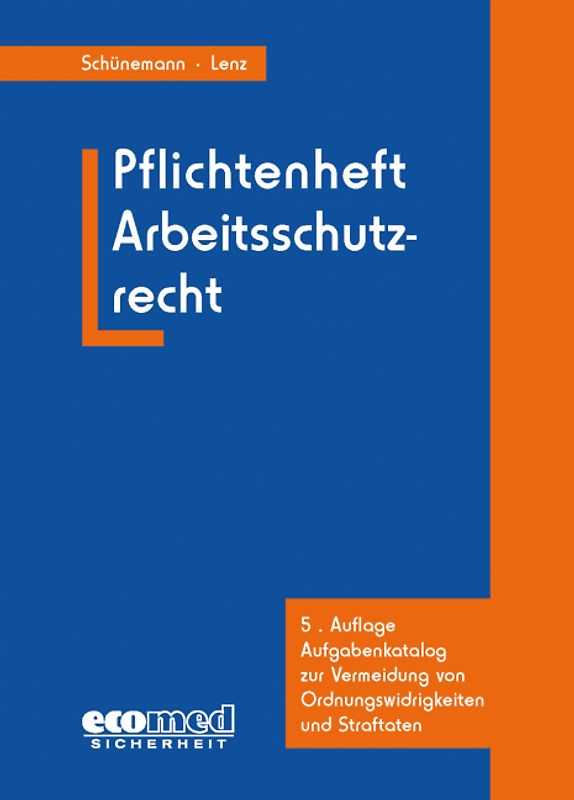 Pflichtenheft Arbeitsschutzrecht