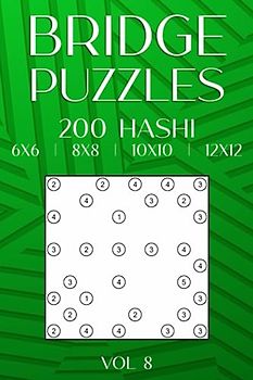 Hashi Bridge Puzzles: Japanese Puzzle Book with 200 Hashiwokakero for Adults & Teens